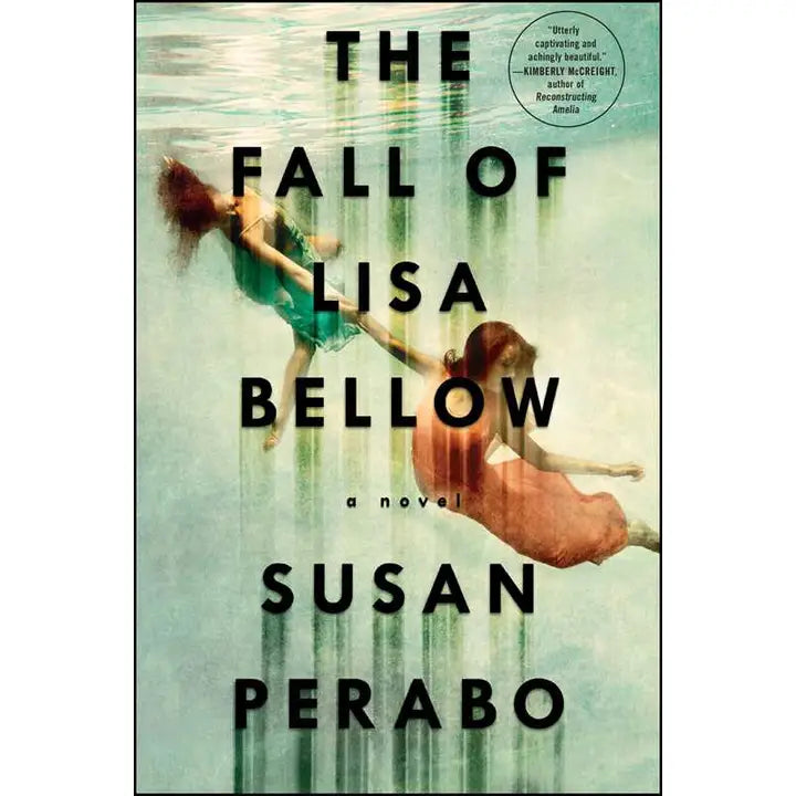 The Fall of Lisa Bellow - Susan Perabo