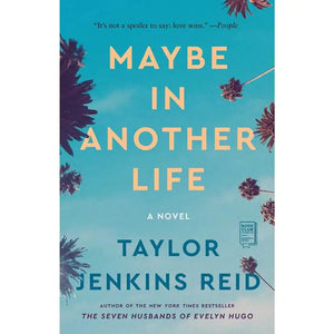 Maybe in Another Life - Taylor Jenkins Reid