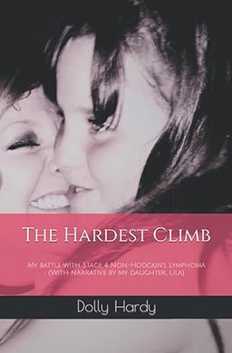 The Hardest Climb - Dolly Hardy